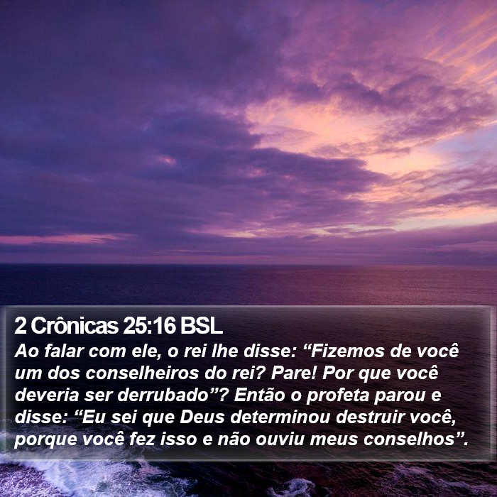 2 Crônicas 25:16 BSL Bible Study