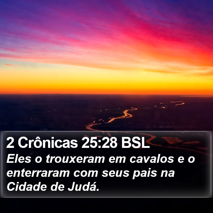 2 Crônicas 25:28 BSL Bible Study