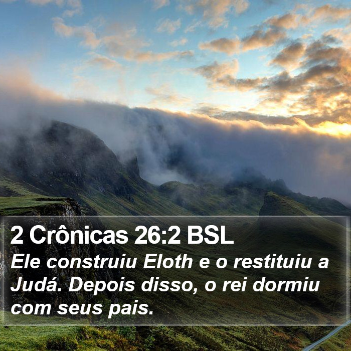 2 Crônicas 26:2 BSL Bible Study