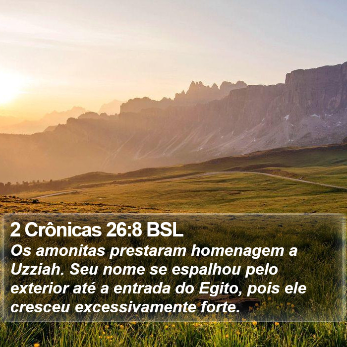 2 Crônicas 26:8 BSL Bible Study