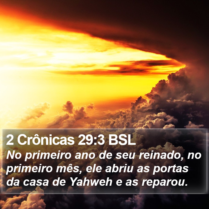 2 Crônicas 29:3 BSL Bible Study