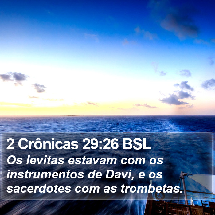2 Crônicas 29:26 BSL Bible Study