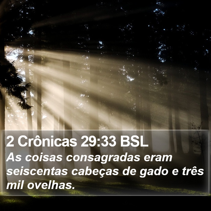 2 Crônicas 29:33 BSL Bible Study