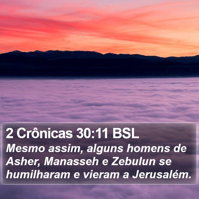 2 Crônicas 30:11 BSL Bible Study