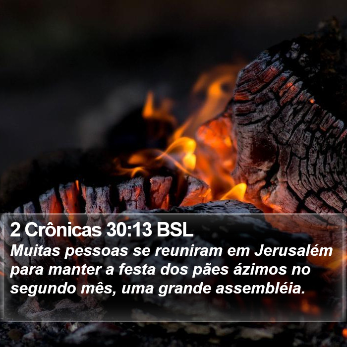 2 Crônicas 30:13 BSL Bible Study