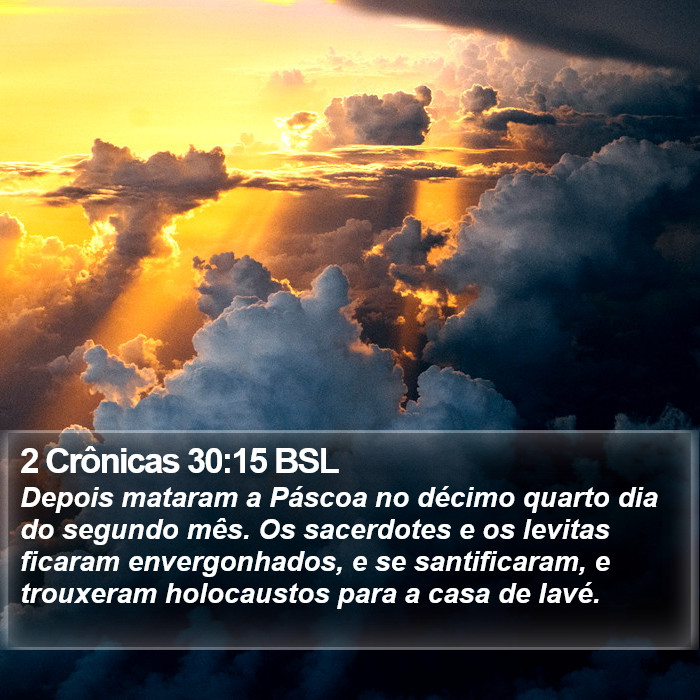 2 Crônicas 30:15 BSL Bible Study