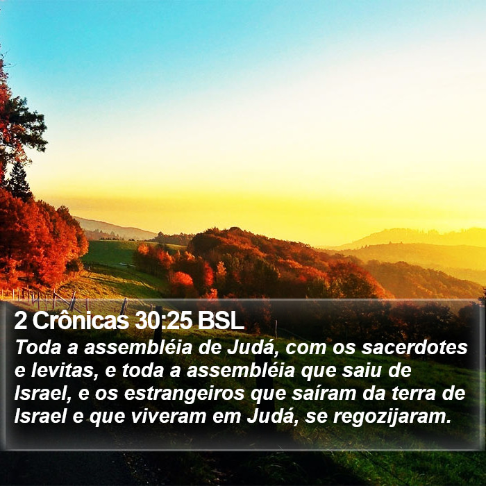 2 Crônicas 30:25 BSL Bible Study