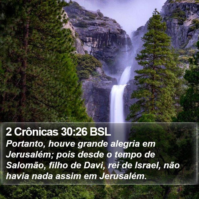 2 Crônicas 30:26 BSL Bible Study