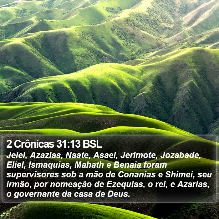 2 Crônicas 31:13 BSL Bible Study