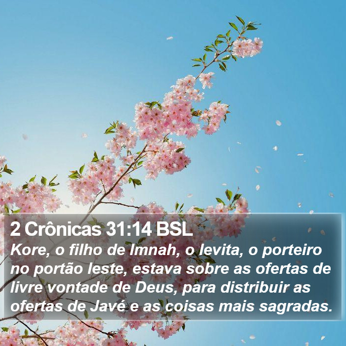 2 Crônicas 31:14 BSL Bible Study