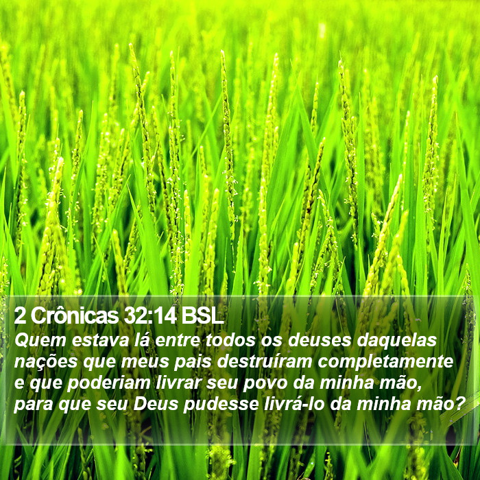 2 Crônicas 32:14 BSL Bible Study