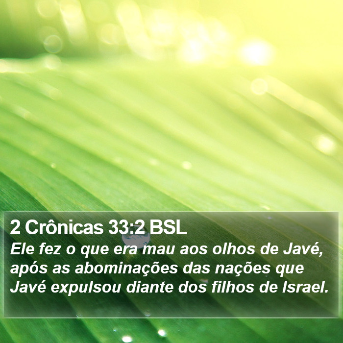 2 Crônicas 33:2 BSL Bible Study