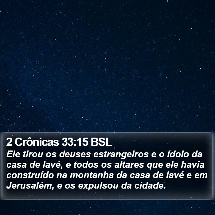 2 Crônicas 33:15 BSL Bible Study