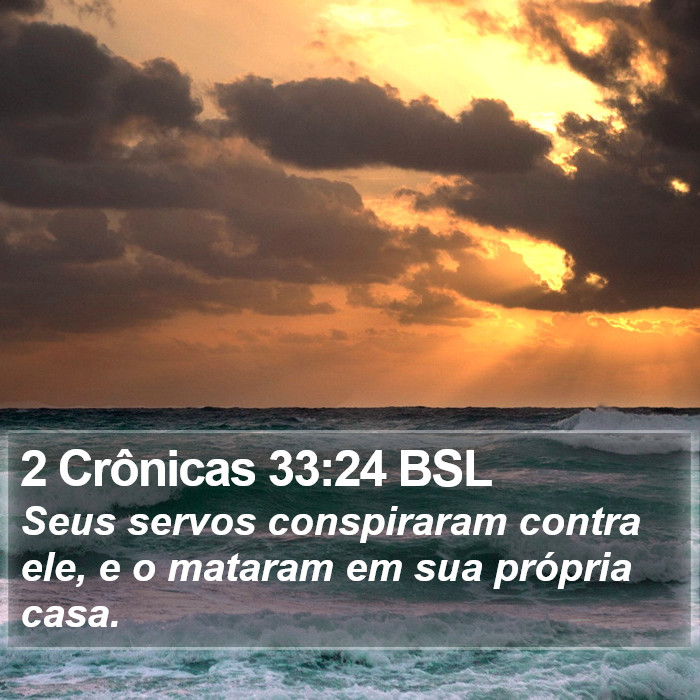 2 Crônicas 33:24 BSL Bible Study