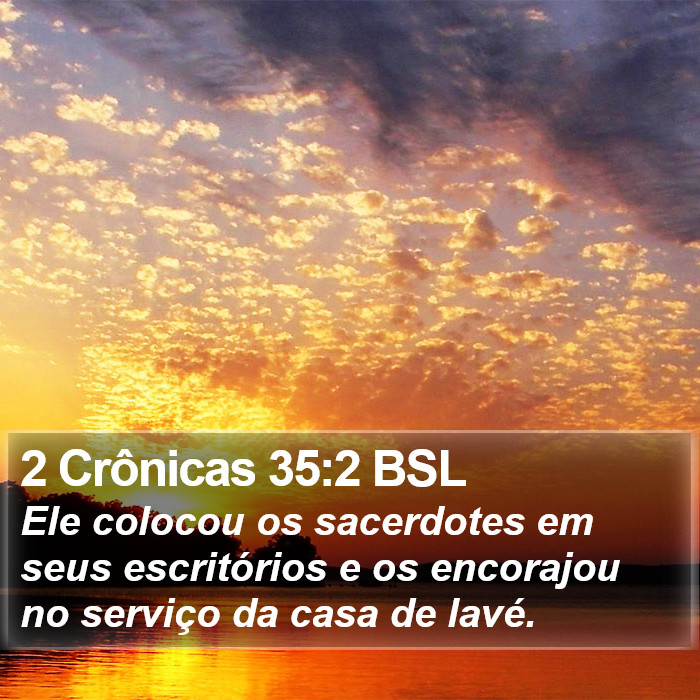 2 Crônicas 35:2 BSL Bible Study