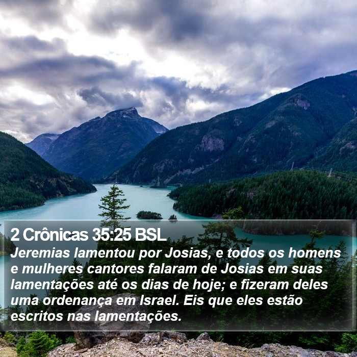 2 Crônicas 35:25 BSL Bible Study