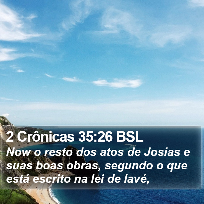 2 Crônicas 35:26 BSL Bible Study