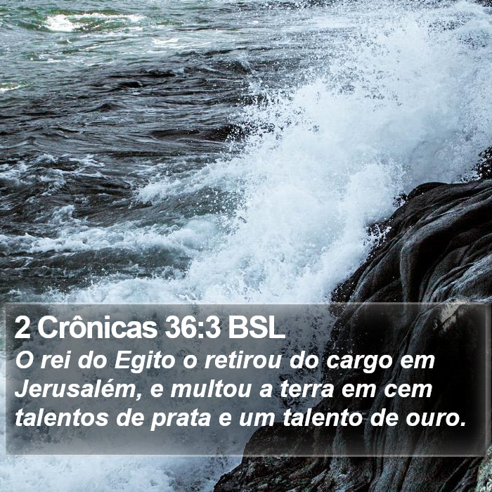 2 Crônicas 36:3 BSL Bible Study