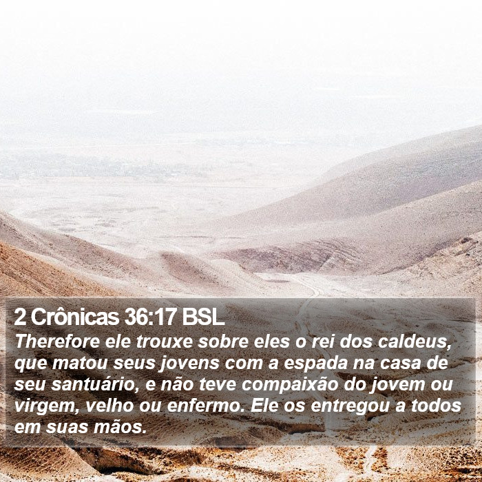 2 Crônicas 36:17 BSL Bible Study