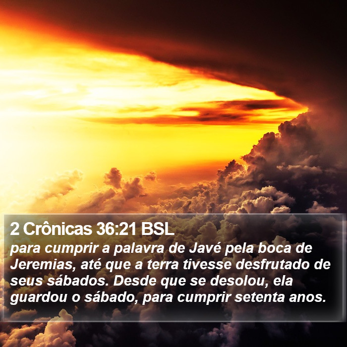 2 Crônicas 36:21 BSL Bible Study
