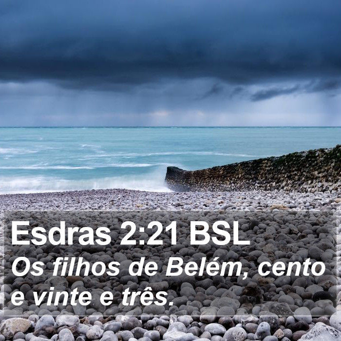 Esdras 2:21 BSL Bible Study