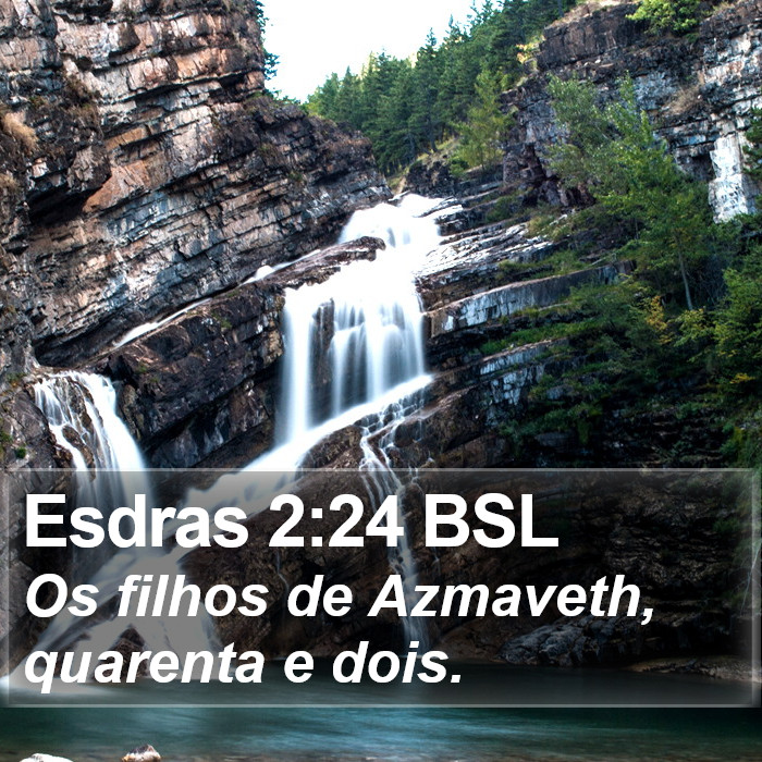 Esdras 2:24 BSL Bible Study