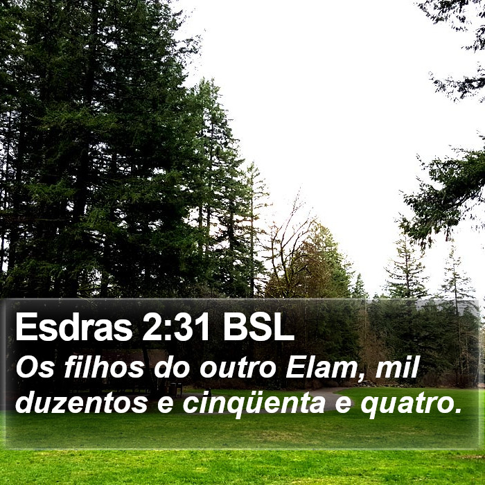 Esdras 2:31 BSL Bible Study