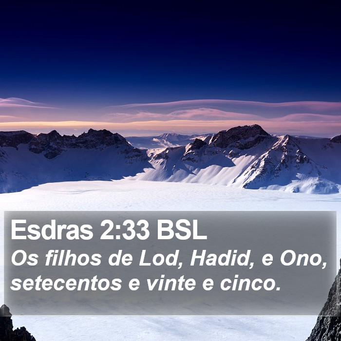 Esdras 2:33 BSL Bible Study