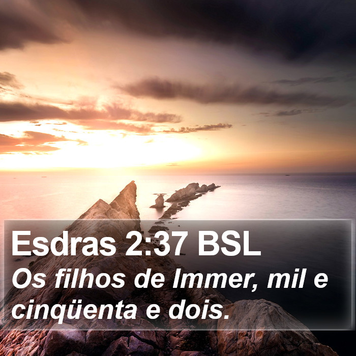 Esdras 2:37 BSL Bible Study