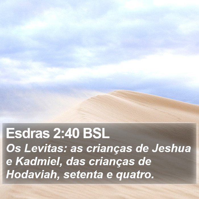 Esdras 2:40 BSL Bible Study