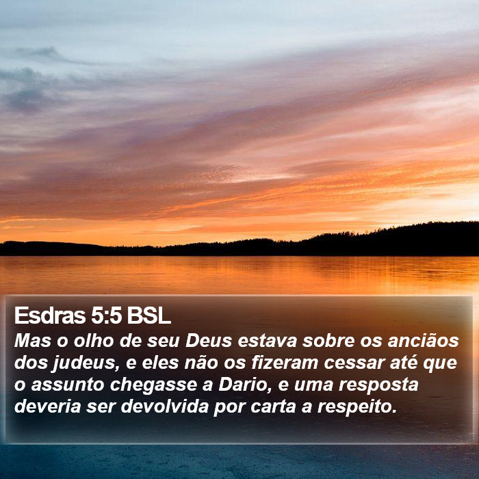 Esdras 5:5 BSL Bible Study