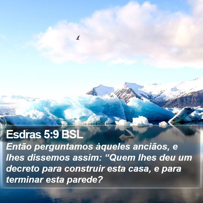 Esdras 5:9 BSL Bible Study