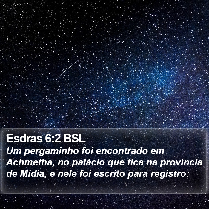 Esdras 6:2 BSL Bible Study