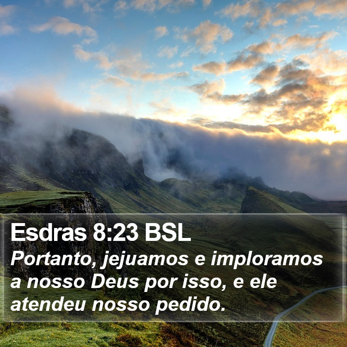 Esdras 8:23 BSL Bible Study