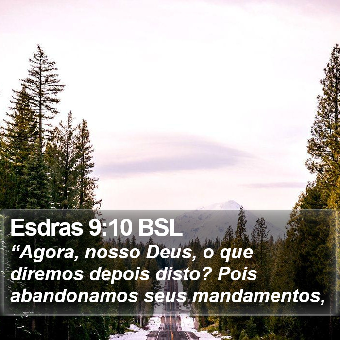 Esdras 9:10 BSL Bible Study