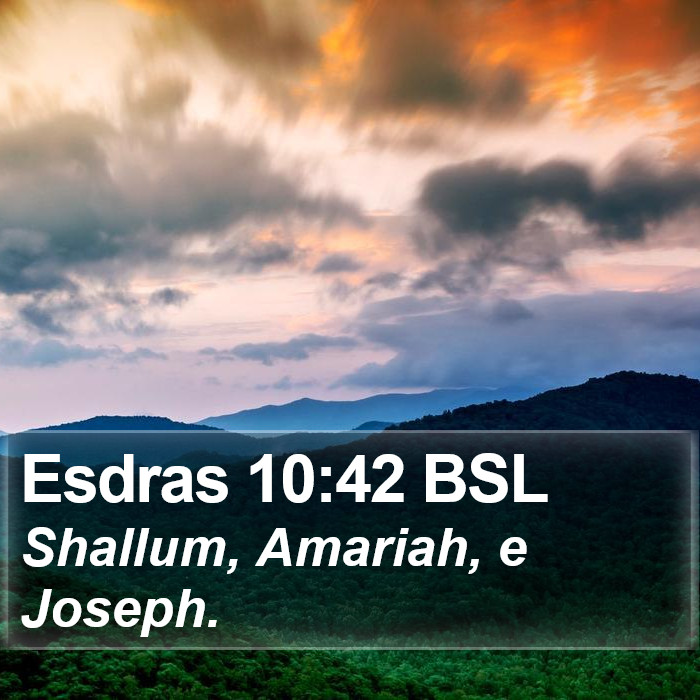 Esdras 10:42 BSL Bible Study