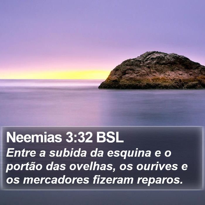Neemias 3:32 BSL Bible Study