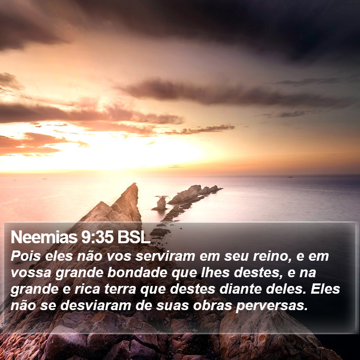 Neemias 9:35 BSL Bible Study