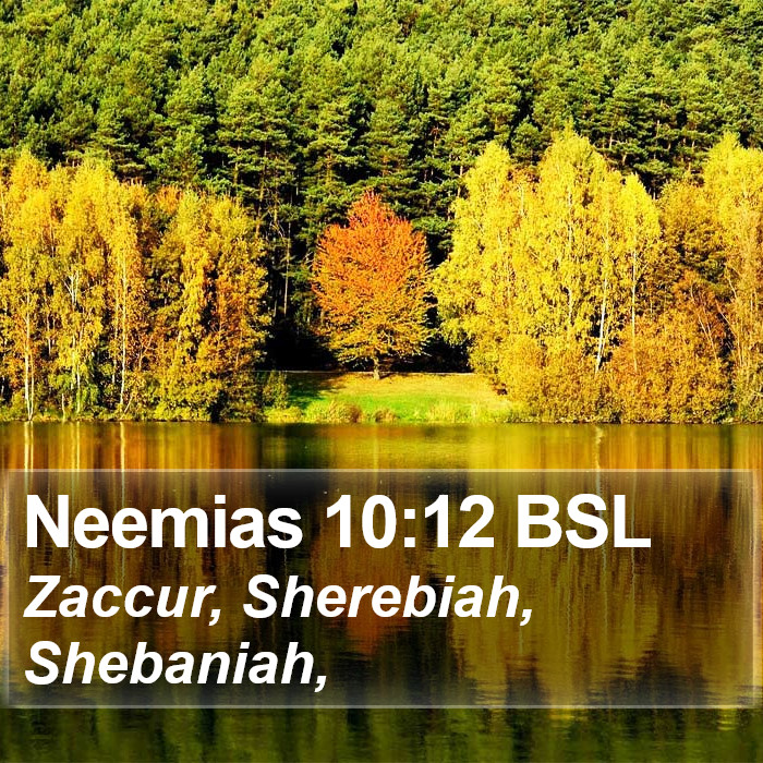 Neemias 10:12 BSL Bible Study