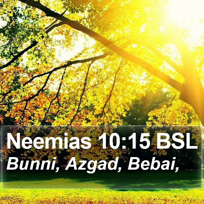 Neemias 10:15 BSL Bible Study