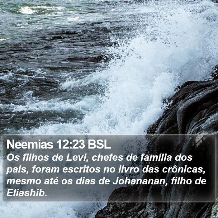 Neemias 12:23 BSL Bible Study