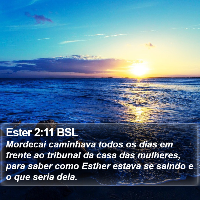 Ester 2:11 BSL Bible Study