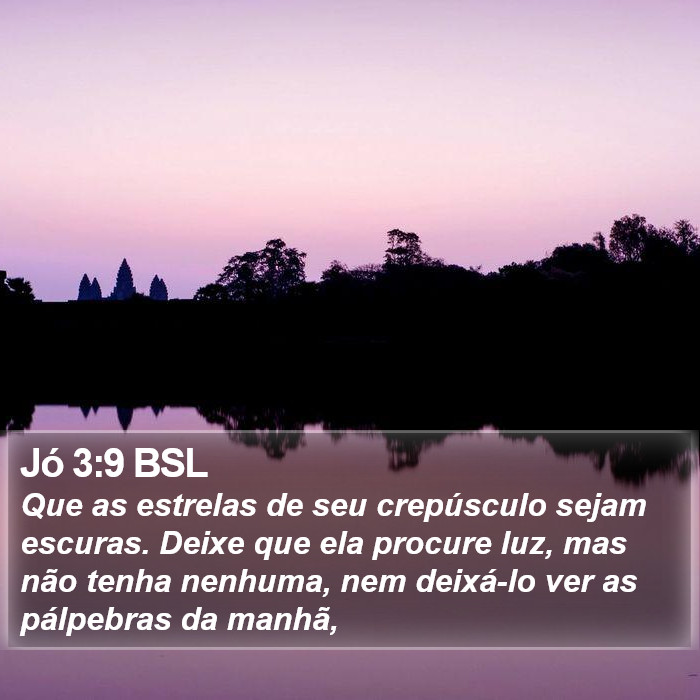 Jó 3:9 BSL Bible Study