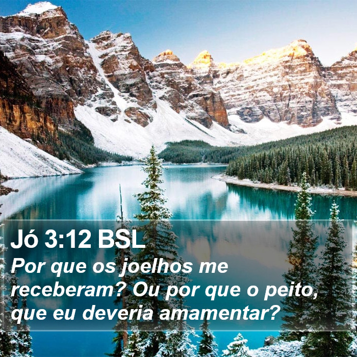 Jó 3:12 BSL Bible Study