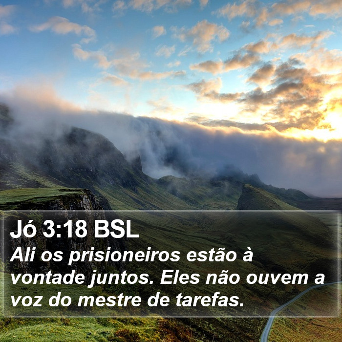 Jó 3:18 BSL Bible Study