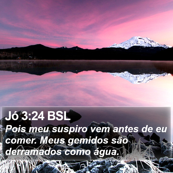 Jó 3:24 BSL Bible Study