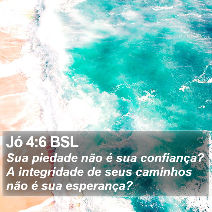 Jó 4:6 BSL Bible Study