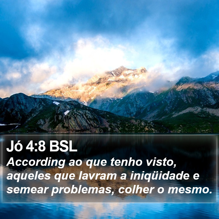 Jó 4:8 BSL Bible Study