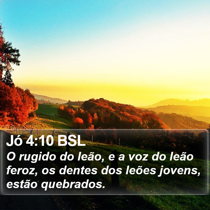 Jó 4:10 BSL Bible Study