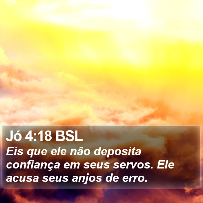 Jó 4:18 BSL Bible Study